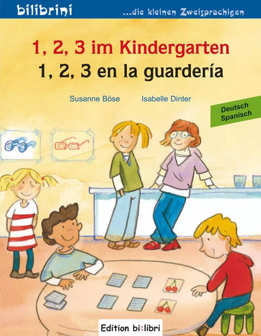 "1,2,3 Kindergarten-1,2,3 el jardín infantil". Cuento bilingüe. Diferentes idiomas.