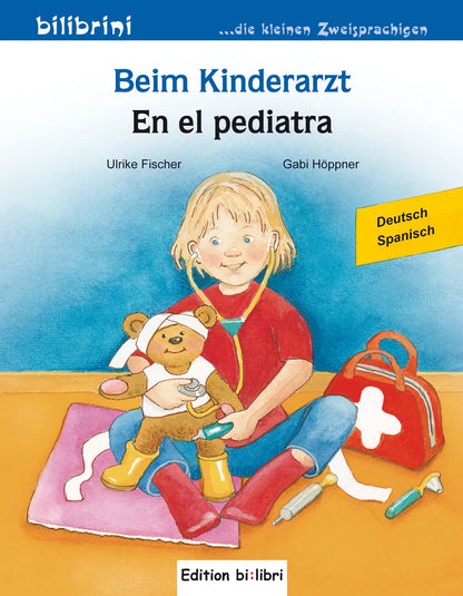 "Beim Kinderarzt-En el Pediatra". Cuento bilingüe. Diferentes idiomas.