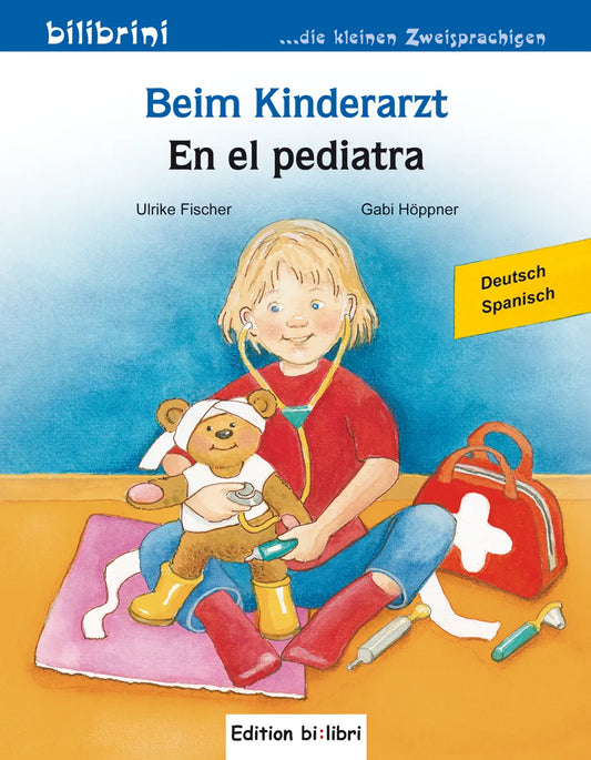 "Beim Kinderarzt-En el Pediatra". Cuento bilingüe. Diferentes idiomas.