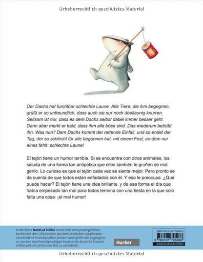 "Der dachs hat heute schlechte laune!-El tejón está hoy de mal humor”. Cuento bilingüe. Diferentes idiomas.