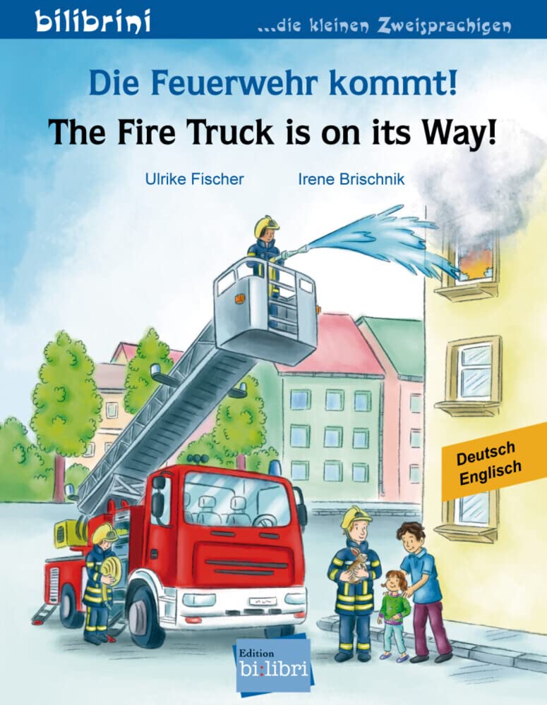 "Die Feuerwehr kommt!-Vienen los Bomberos!". Cuento bilingüe. Diferentes idiomas.