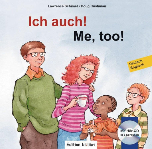 "Ich auch! Me too!" Libro de cuentos alemán-inglés "Yo también!" Con CD en 8 idiomas
