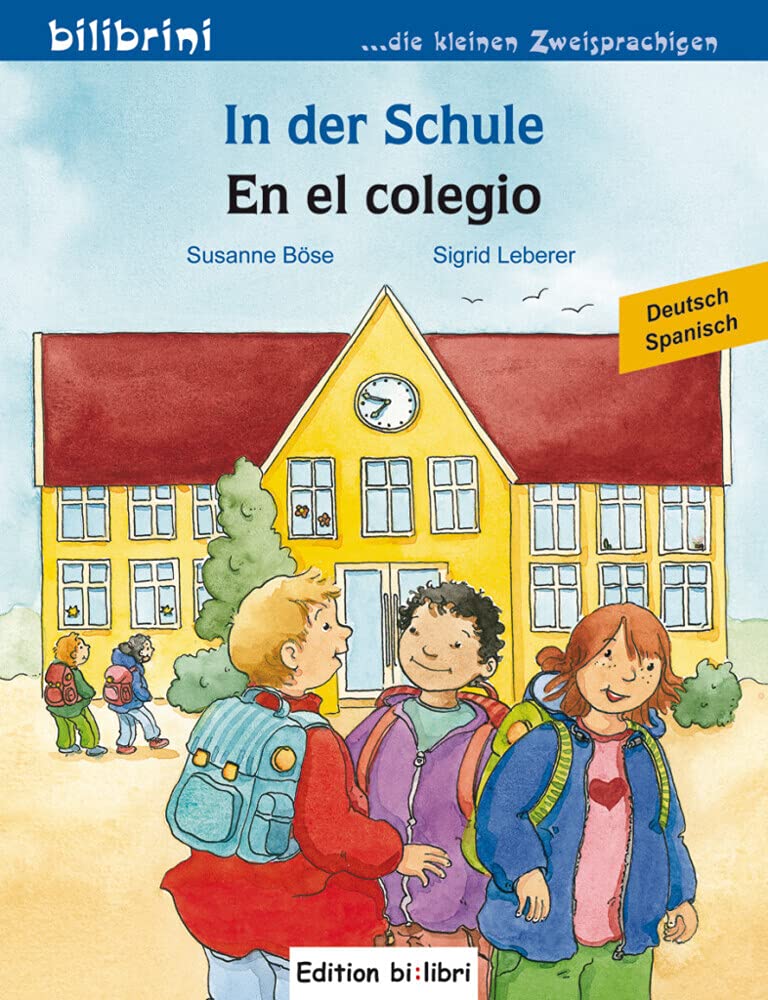 "In der Schule-En el Colegio". Cuento bilingüe. Diferentes idiomas.