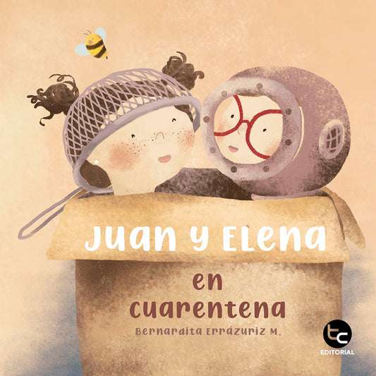 Juan y Elena en cuarentena. Libro de cuentos. Español