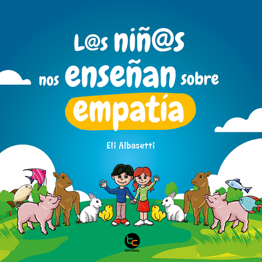 L@s niñ@s nos enseñan sobre la empatía