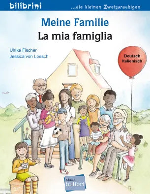 "Meine Familie-Mi familia". Cuento bilingüe. Diferentes idiomas.