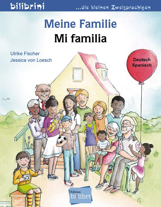"Meine Familie-Mi familia". Cuento bilingüe. Diferentes idiomas.