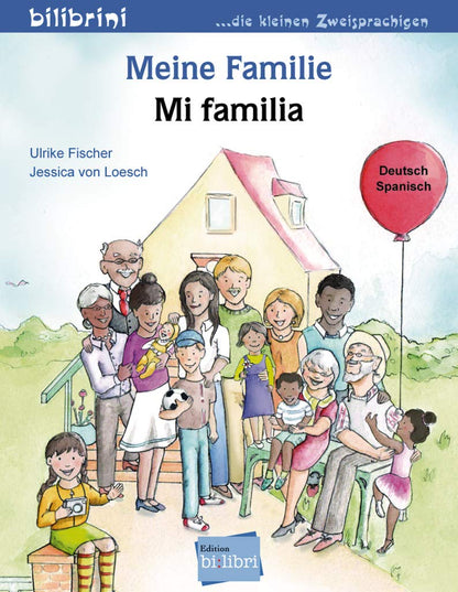 "Meine Familie-Mi familia". Cuento bilingüe. Diferentes idiomas.