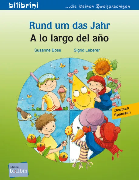 "Rund um das Jahr-A lo largo del año". Cuento bilingüe. Diferentes idiomas.