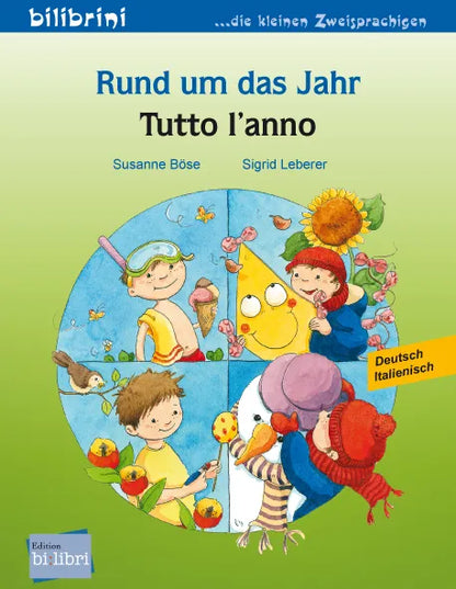"Rund um das Jahr-A lo largo del año". Cuento bilingüe. Diferentes idiomas.