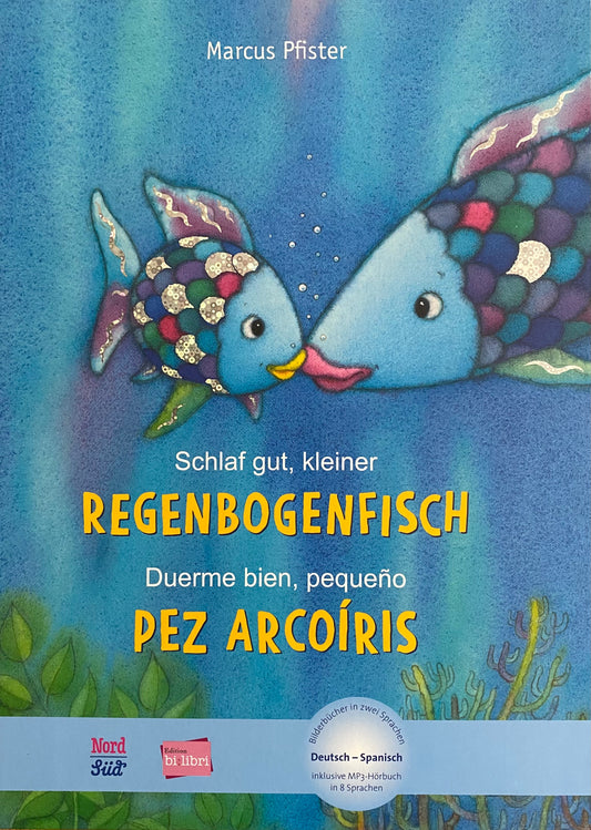 Libro de cuento alemán/español "schalf gut, kleiner regenbogenfisch!" - "duerme bien, pequeño pez arcoiris!"